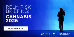 Relm Prohibition Partners Cannabis Risk Report